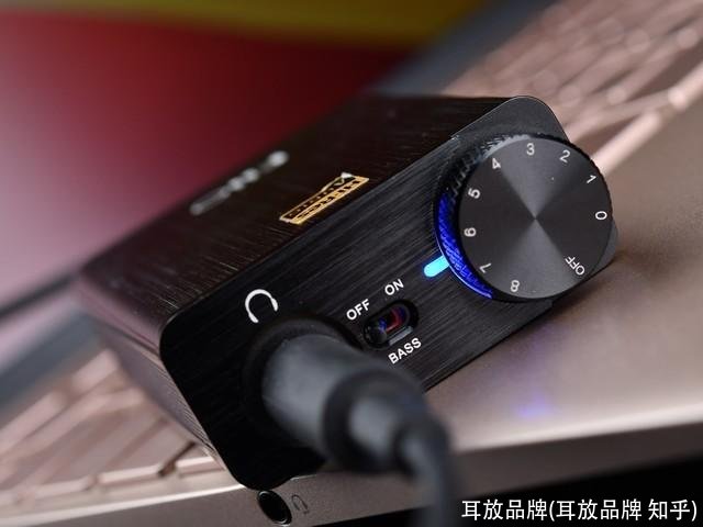 耳放品牌(耳放品牌 知乎)