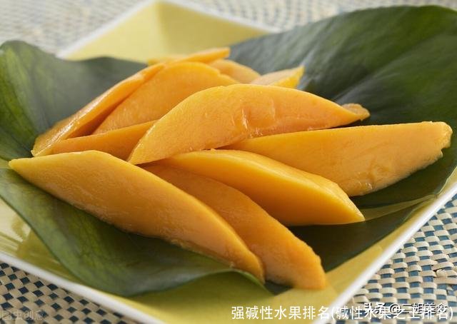 强碱性水果排名(碱性水果之王排名)