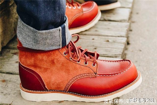 皮靴保养(皮靴保养方法)