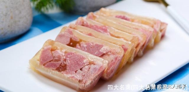 四大名菜(四大名菜系是哪四大)