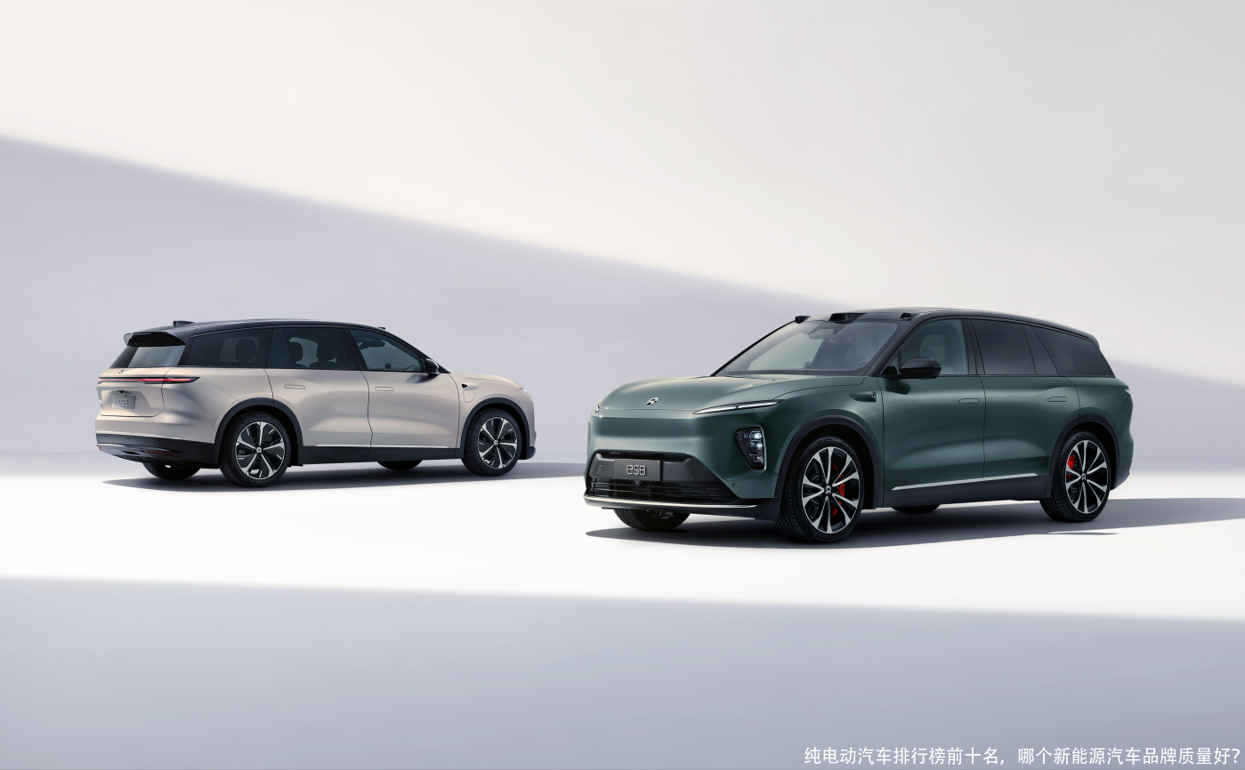 纯电动汽车排行榜前十名,哪个新能源汽车品牌质量好?