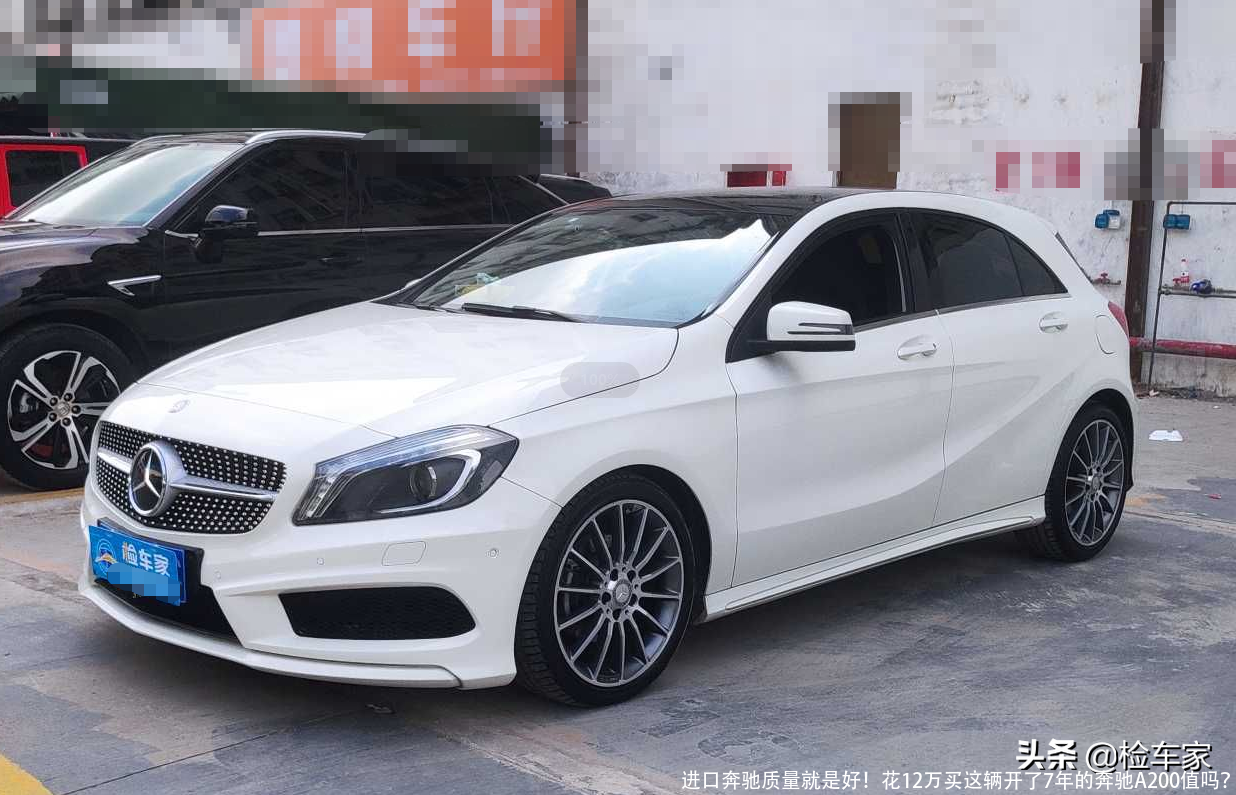 进口奔驰质量就是好!花12万买这辆开了7年的奔驰A200值吗?